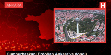 cumhurbaskani-erdogan-ankaraya-dondu-eQEO29Ft.jpg